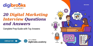 Digital Marketing Interview Questions and Answers